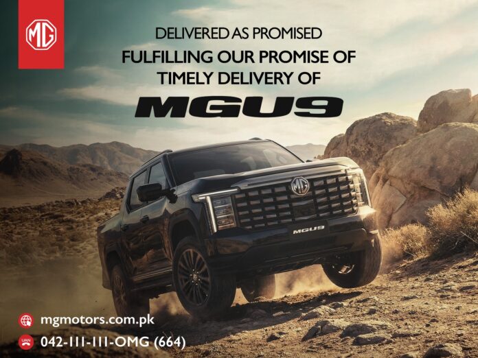 MG Pakistan Begins Early Deliveries of MG U9 Pickup, Underscoring Customer-First Commitment